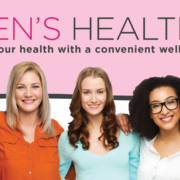 A group of women looking healthy and happy; text says Women’s Health Day: Take charge of your health with a convenient wellness experience